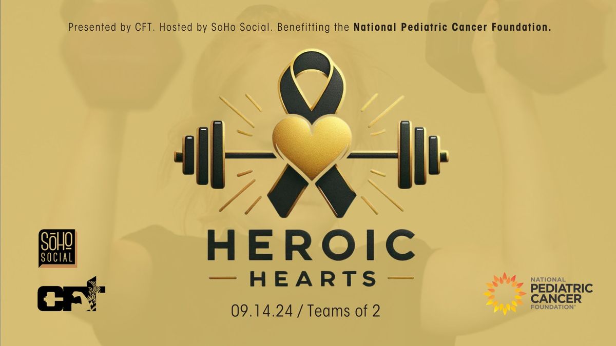 Heroic Hearts - CrossFit for Childhood Cancer 