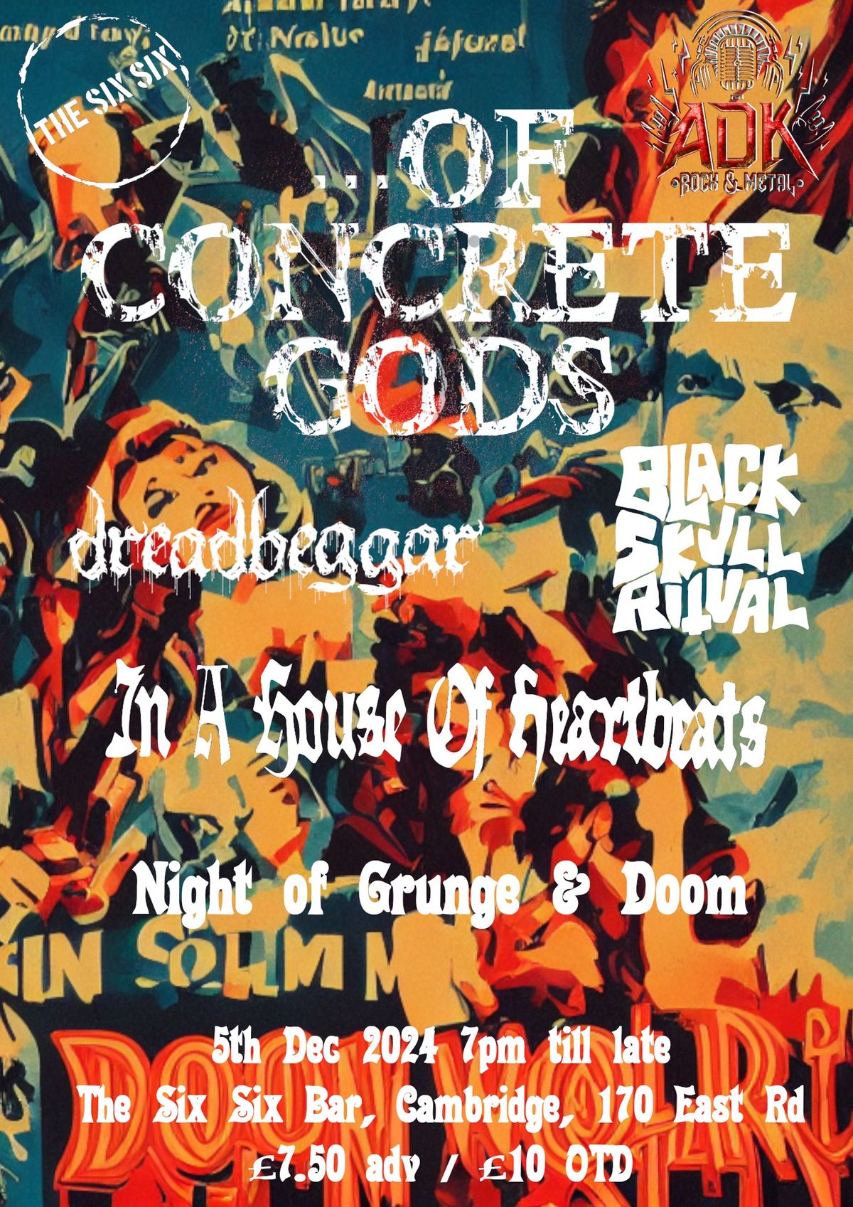 ADK Presents Night 6: Of Concrete Gods, Dreadbeggar, Black Skull Ritual & In a House Of Heartbeats