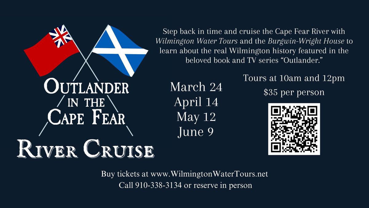 Outlander in the Cape Fear River Cruise