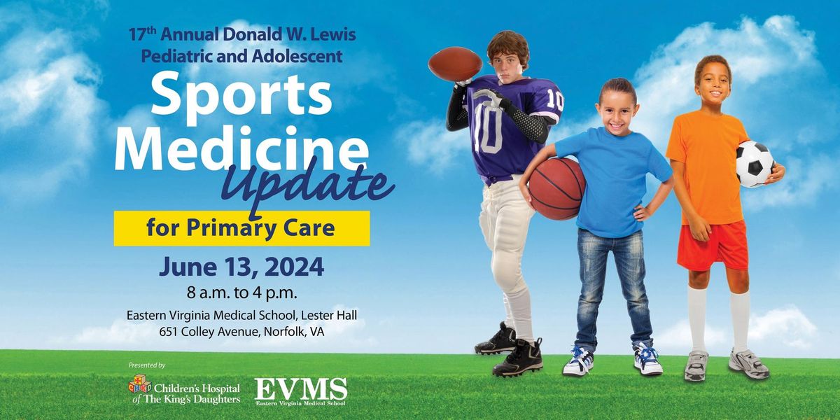17th Annual Pediatric and Adolescent Sports Medicine Update