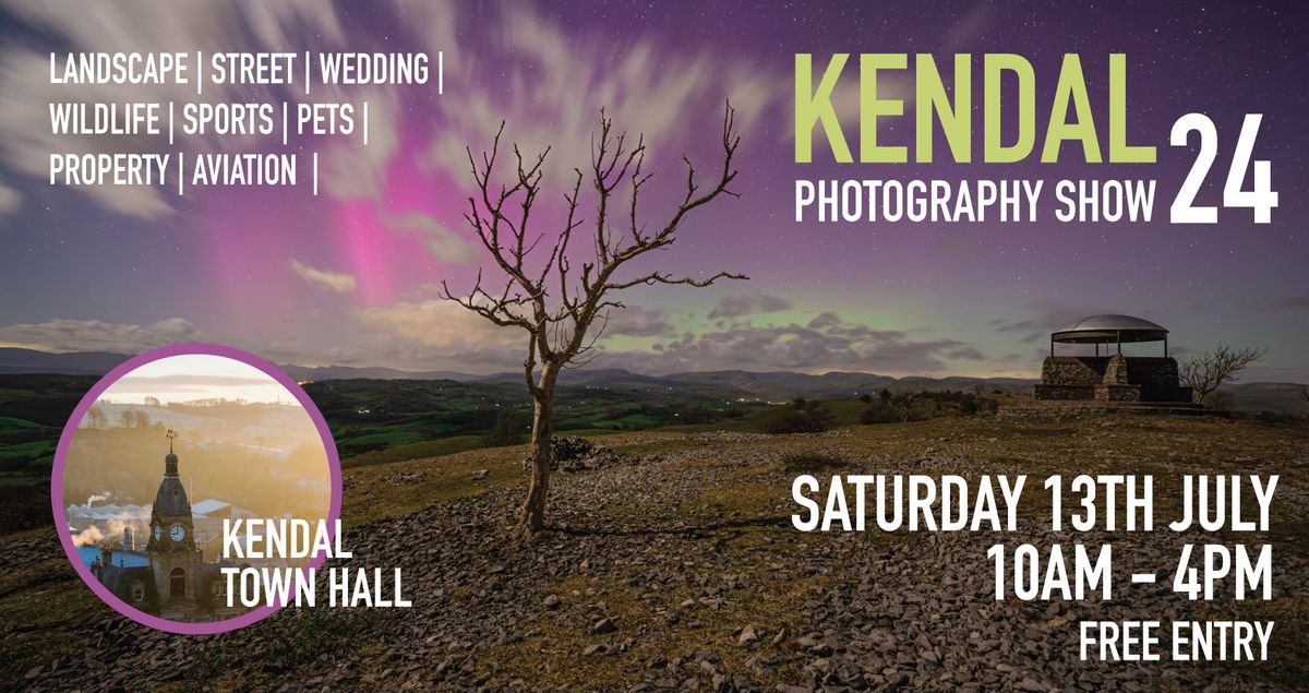 Kendal Photography Show , Kendal Town Hall, Cumbria, 13 July 2024