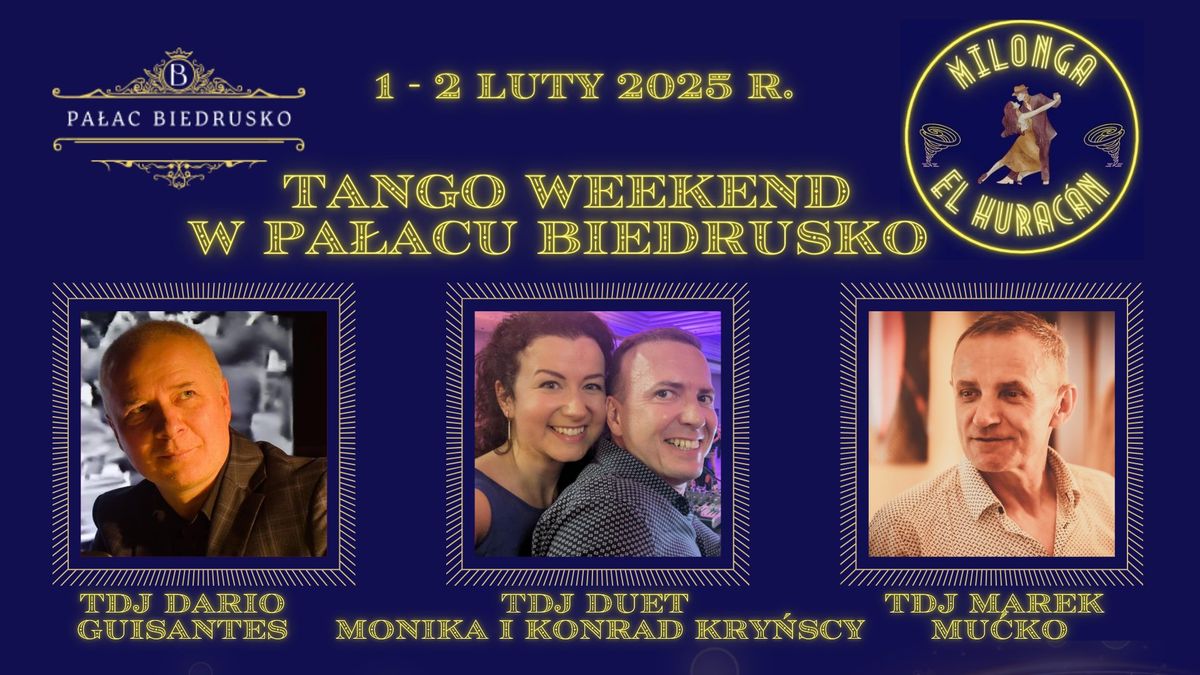 EL HURAC\u00c1N TANGO WEEKEND