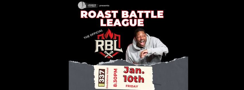 ROAST BATTLE LEAGUE!!!