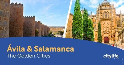 \u00c1vila & Salamanca: The Golden Cities
