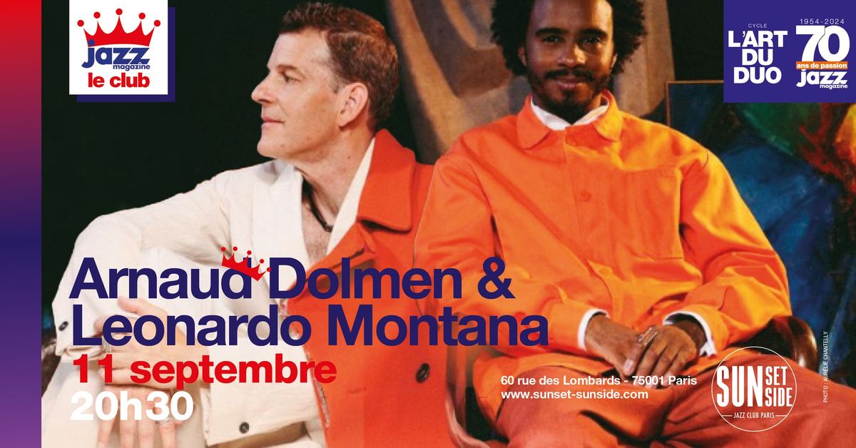 Jazz Magazine \u2022 Le Club pr\u00e9sente L'art du Duo #2 \u2022 Arnaud Dolmen & Leonardo Montana