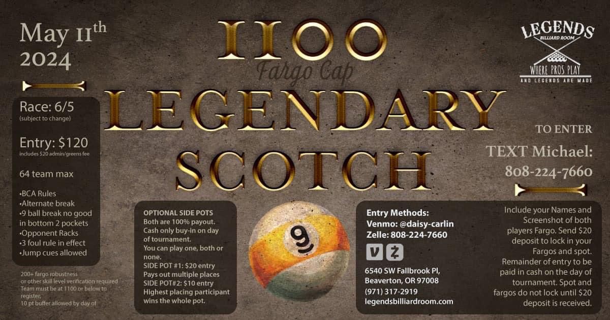 1100 Legendary Scotch 9-Ball Tournament