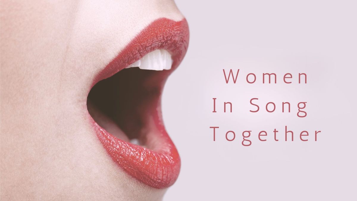 Women In Song Together
