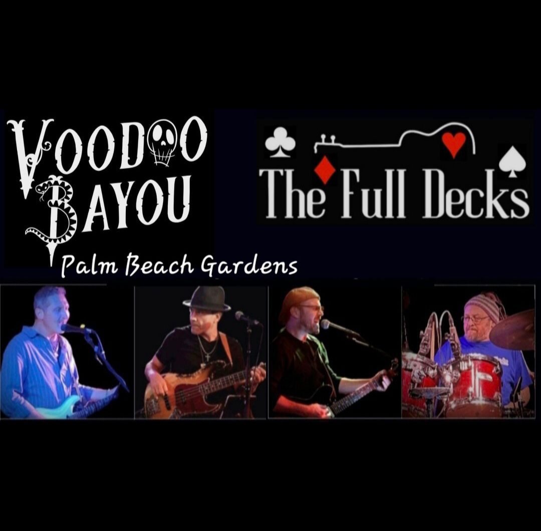 The Full Decks @ Voodoo Bayou (Palm Beach Gardens)