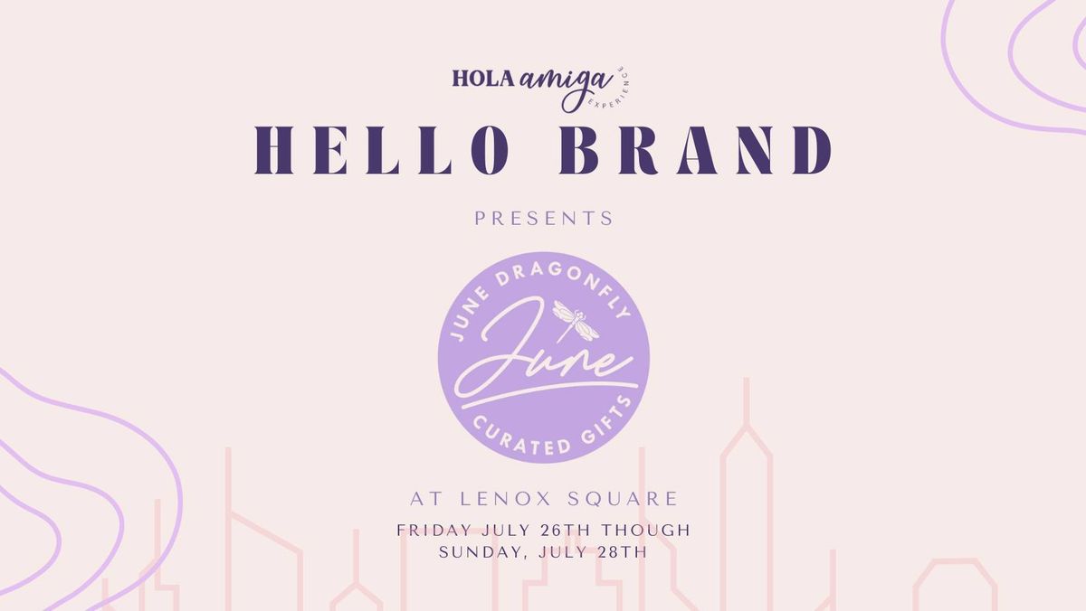 Hello Brand Presents: June Dragonfly Curated Gifts at Lenox Square