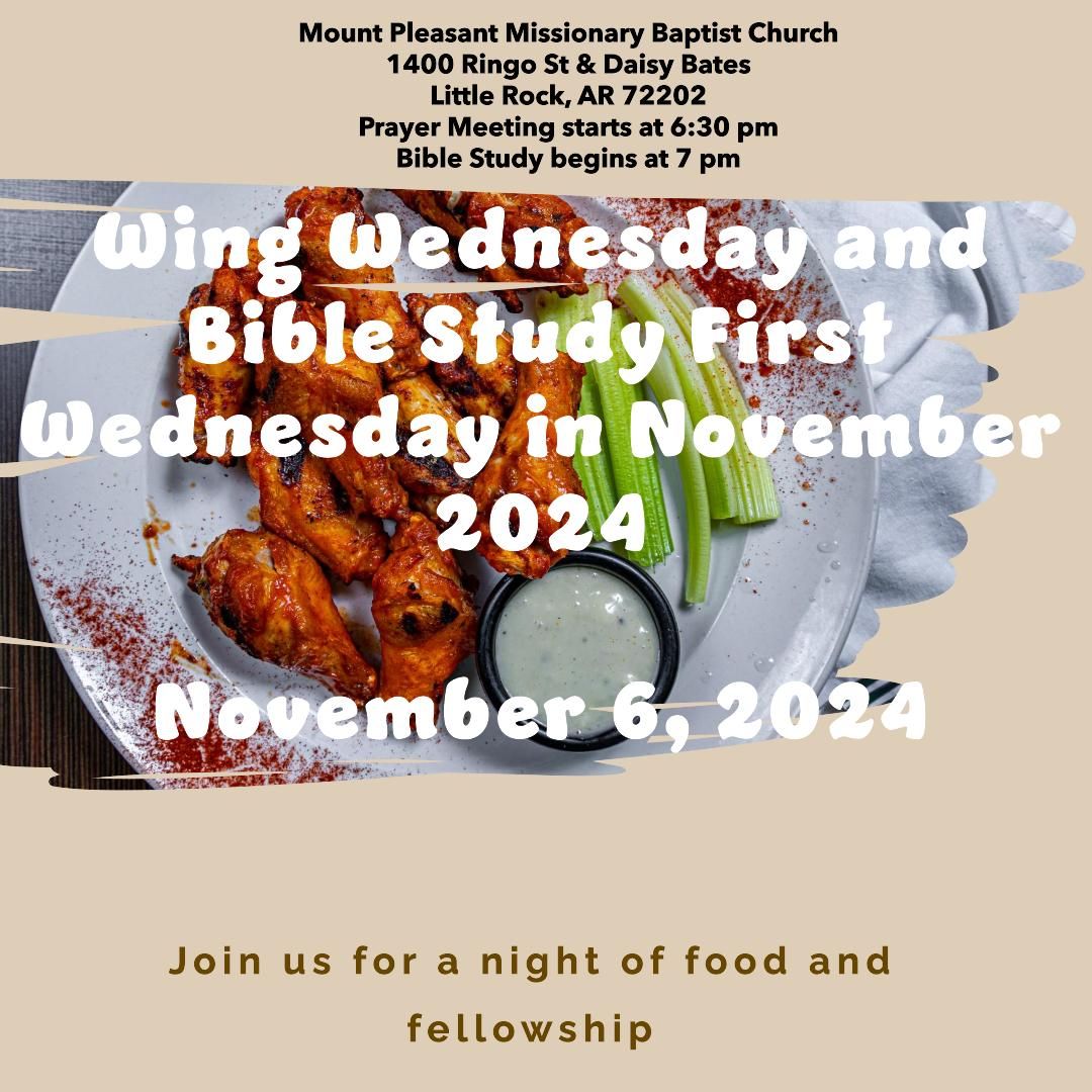 Wing Wednesday and Bible Study