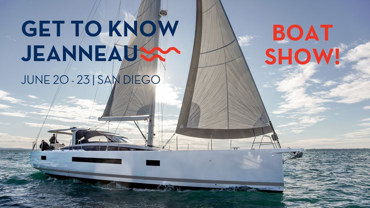 Get to Know Jeanneau | San Diego 