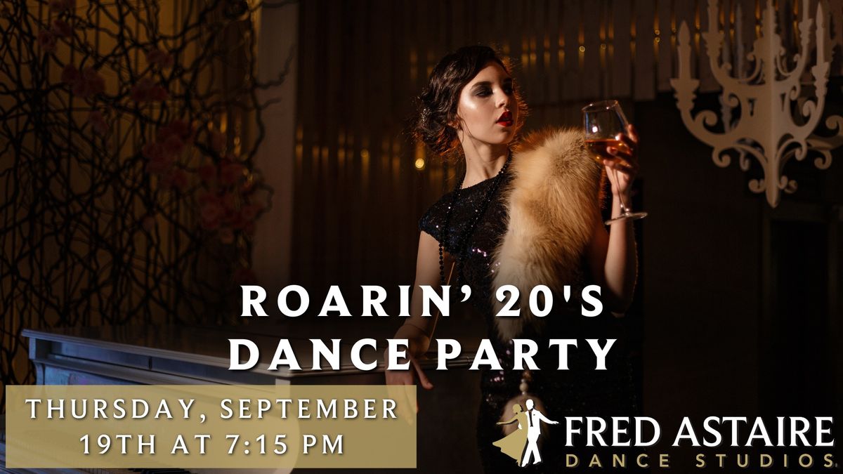 Roarin\u2019 20\u2019s Dance Party