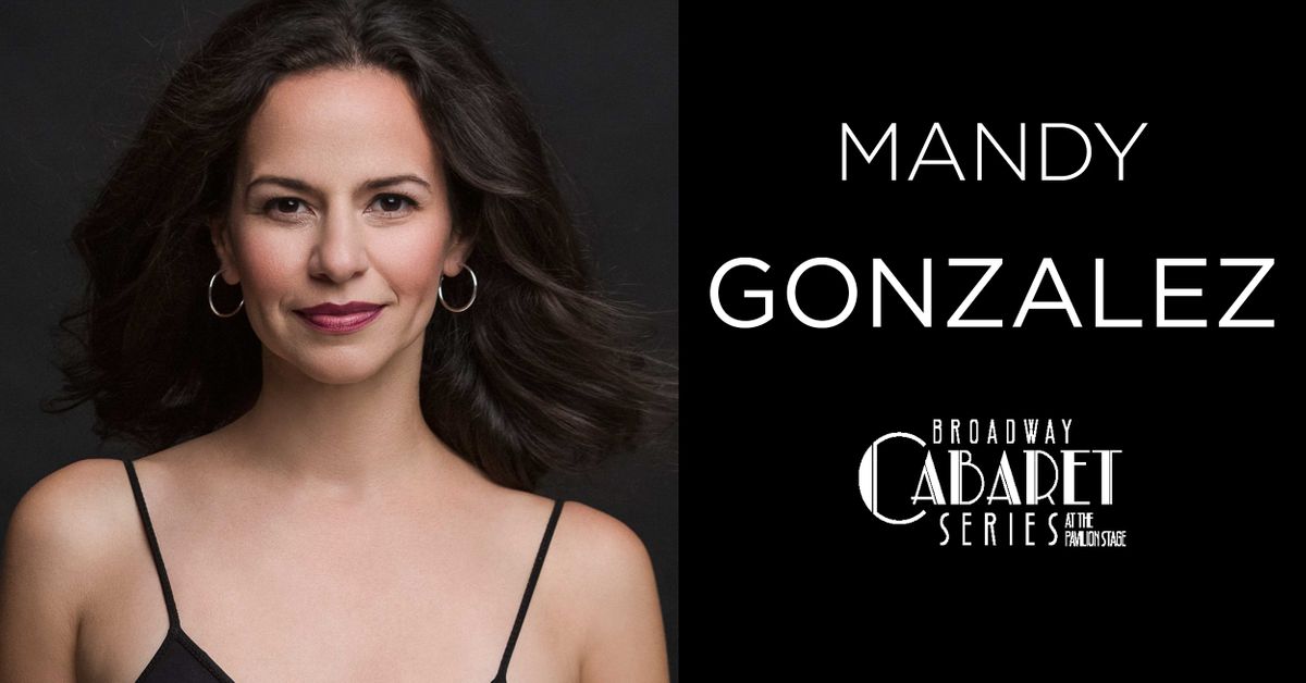 An Evening with Mandy Gonzalez