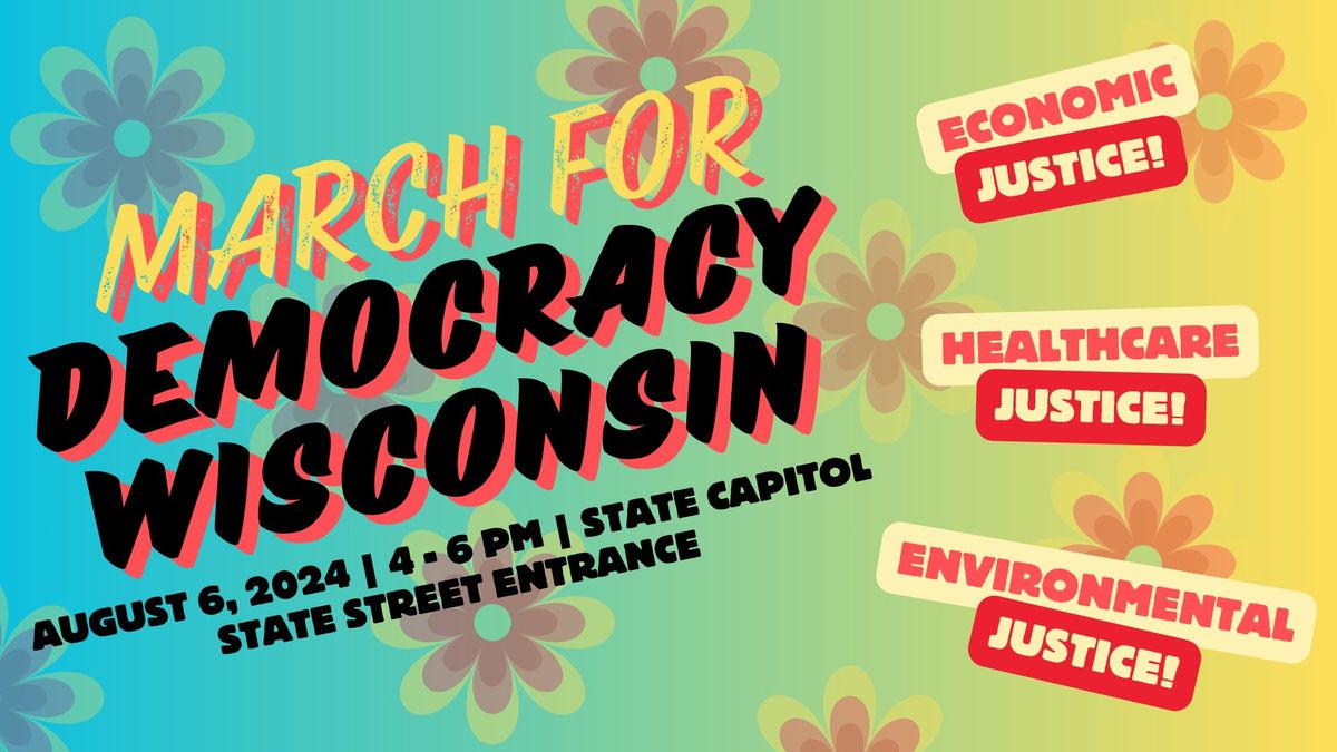 March For Democracy Wisconsin