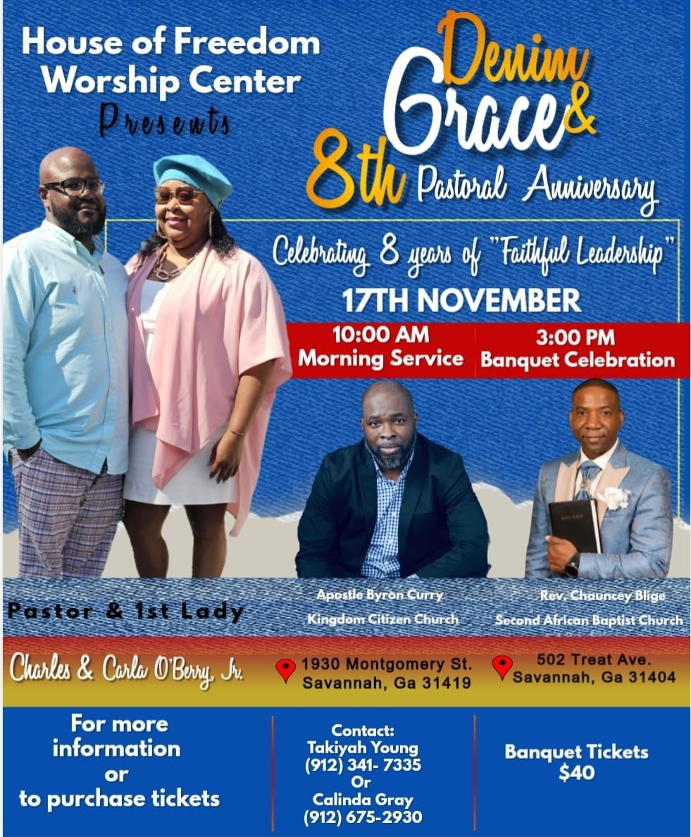 Denim & Grace: 8th Pastoral Anniversary