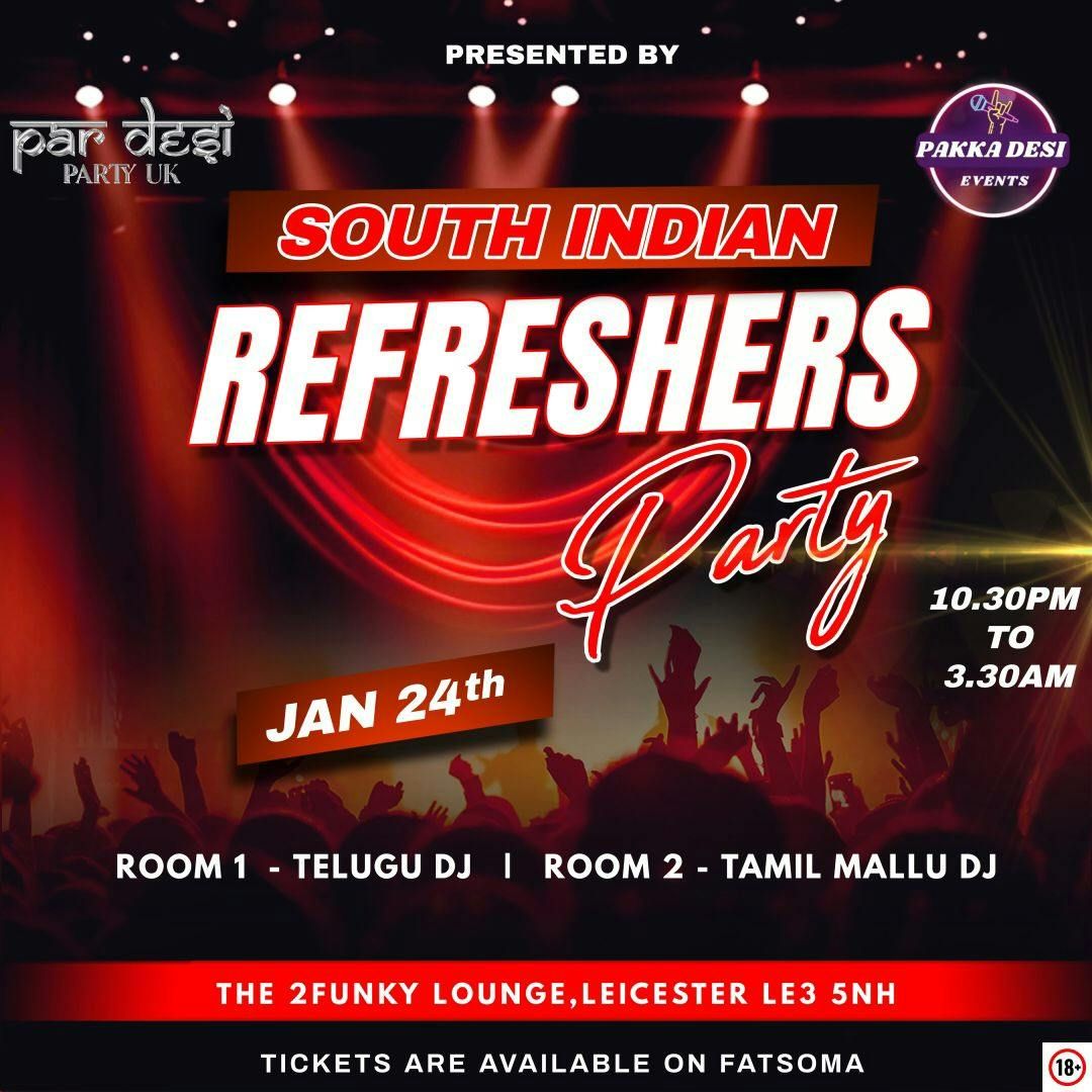 South Indian Refresher Party