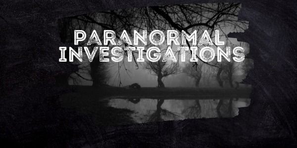 Paranormal Investigations 