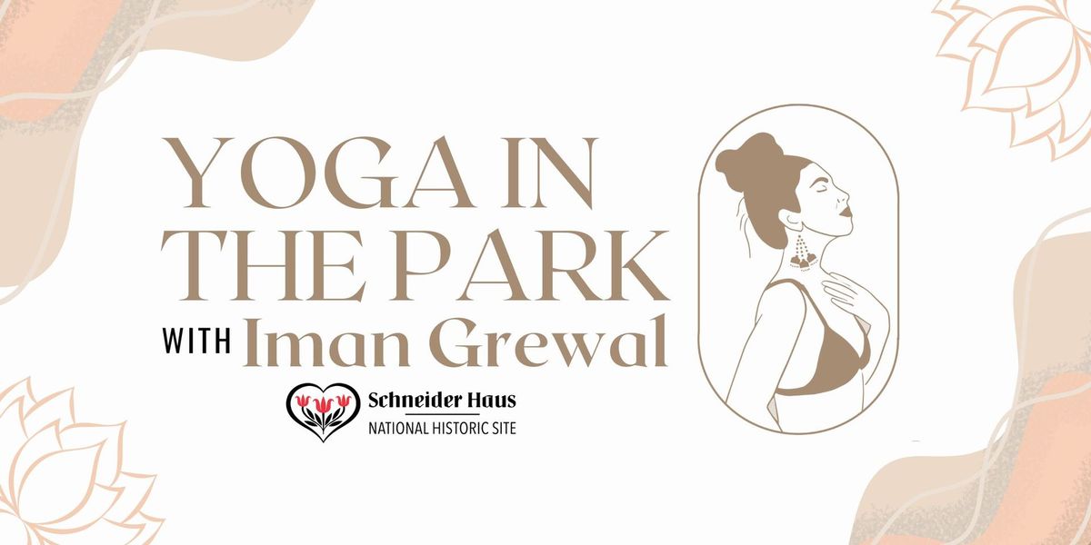 Yoga in the Park with Iman Grewal