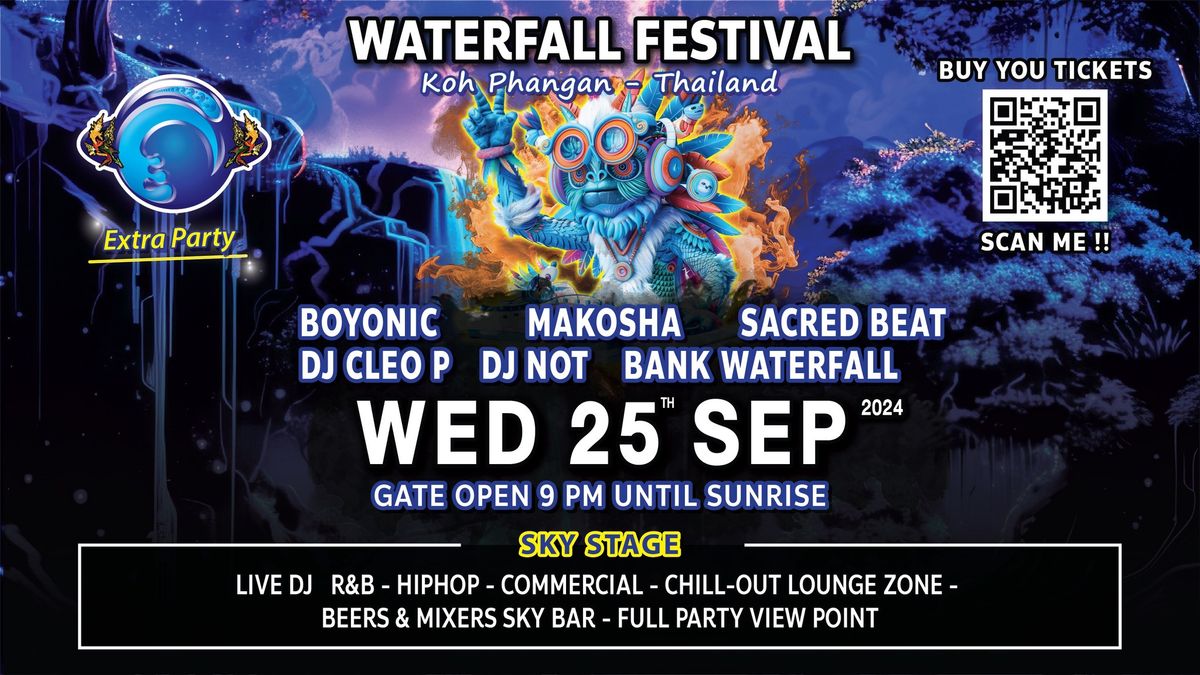 September 25th 2024 Extra Waterfall Party Koh Phangan (Special Edition)