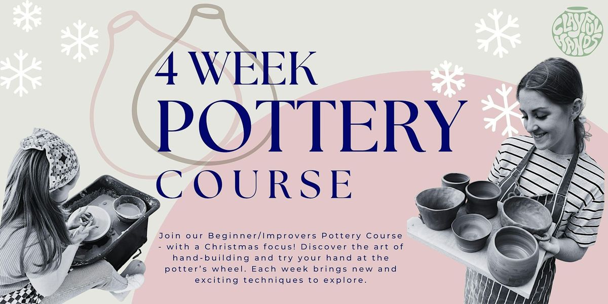 4-Week Inclusive Pottery Course - with a Christmas theme