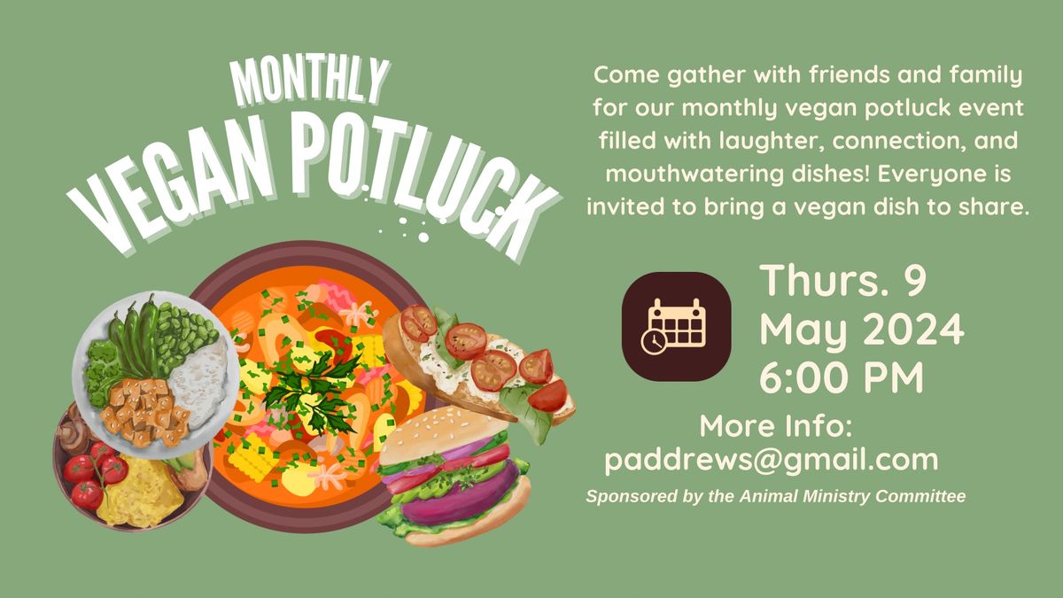 Monthly Vegan Potluck