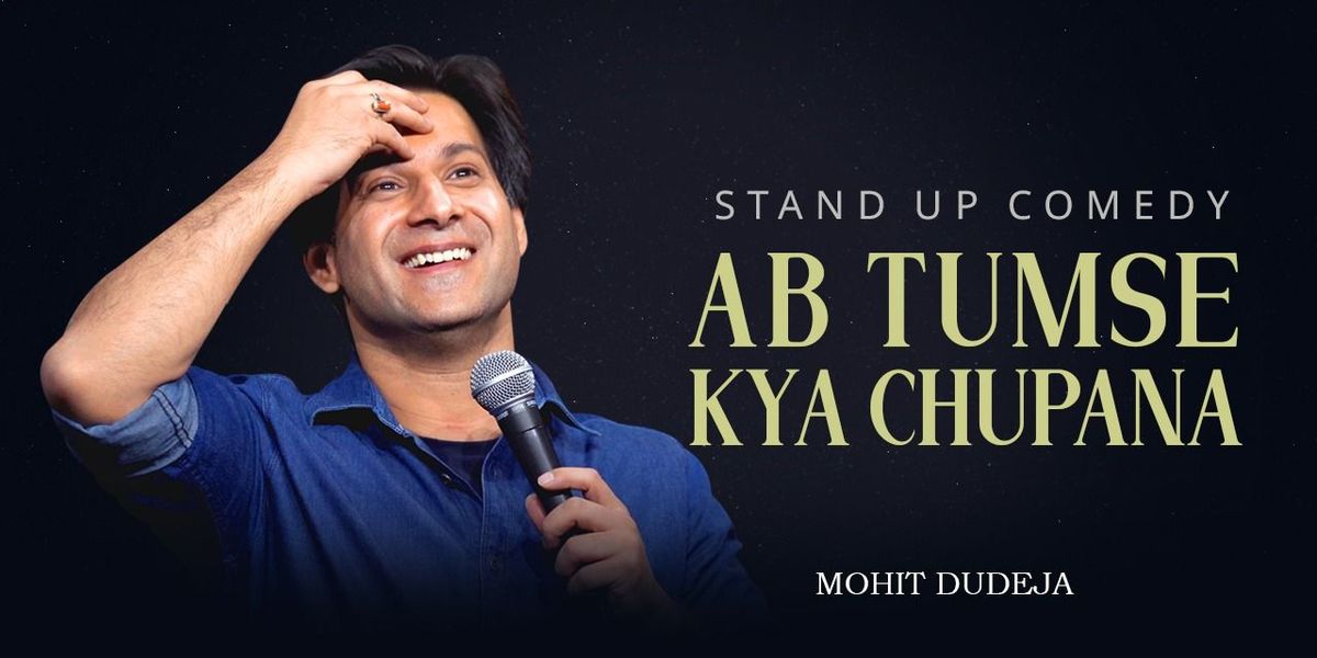 Ab Tumse Kya Chupana - Ft Mohit Dudeja