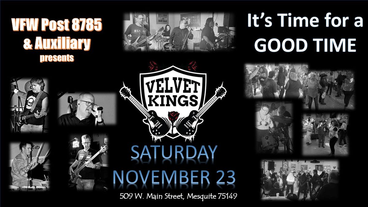 The Velvet Kings ROCK Mesquite