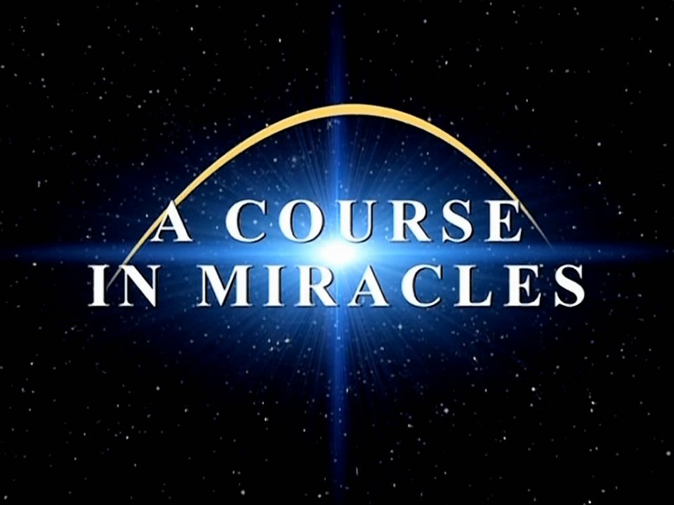 A Course in Miracles