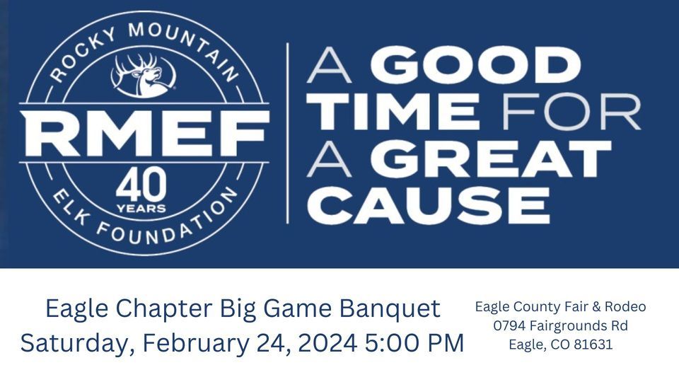 Eagle Chapter Big Game Banquet