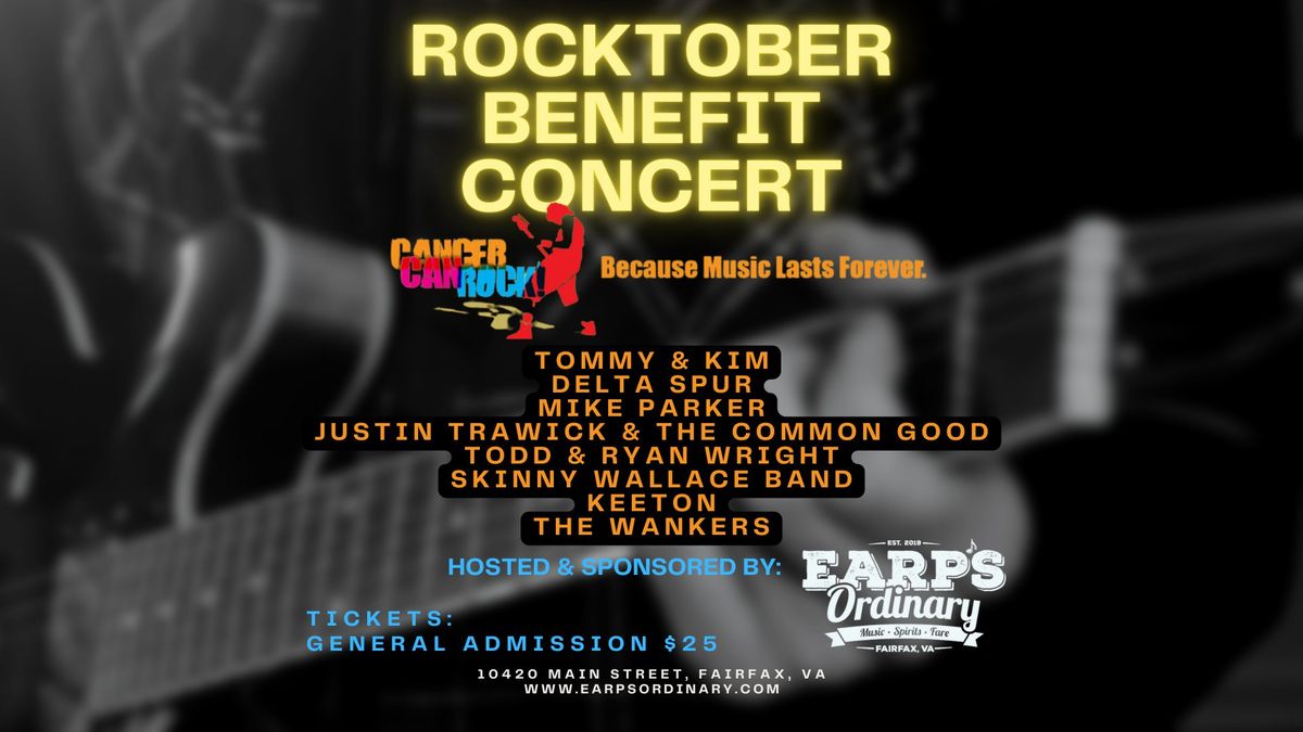 ROCKTOBER BENEFIT CONCERT - CANCER CAN ROCK, BECAUSE MUSIC LASTS FOREVER!