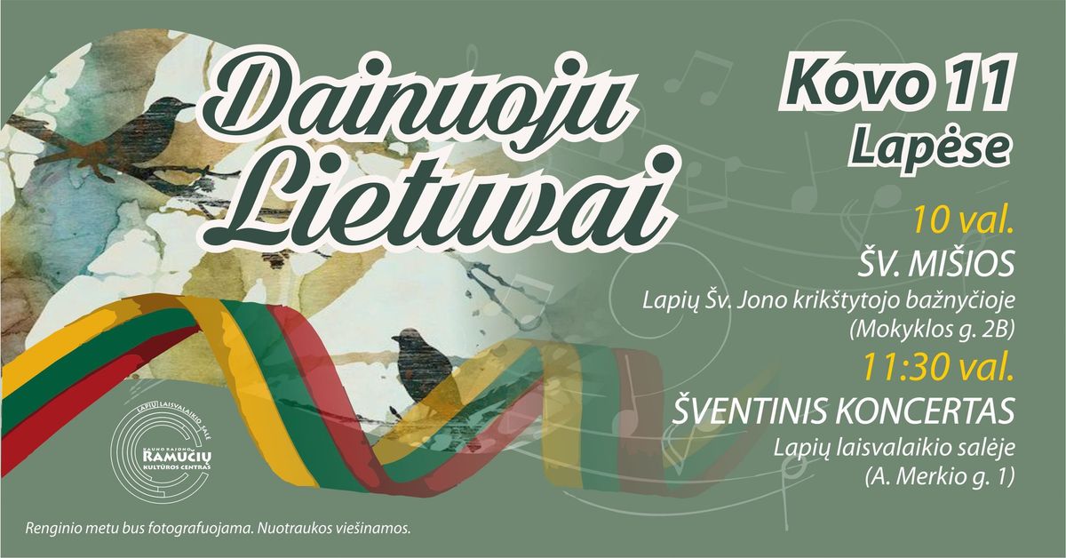 Kovo 11 - osios koncertas "Dainuoju Lietuvai"