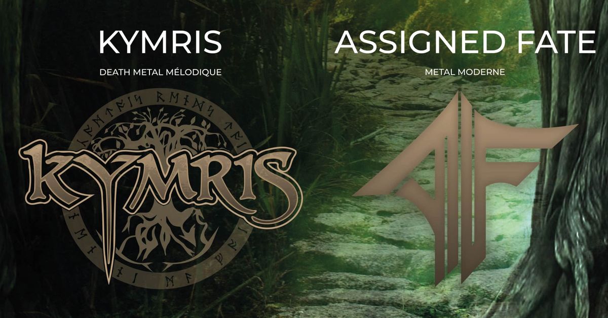 Kymris + Assigned Fate en concert