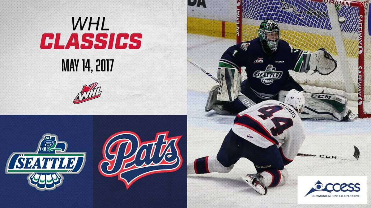 Seattle Thunderbirds vs. Regina Pats