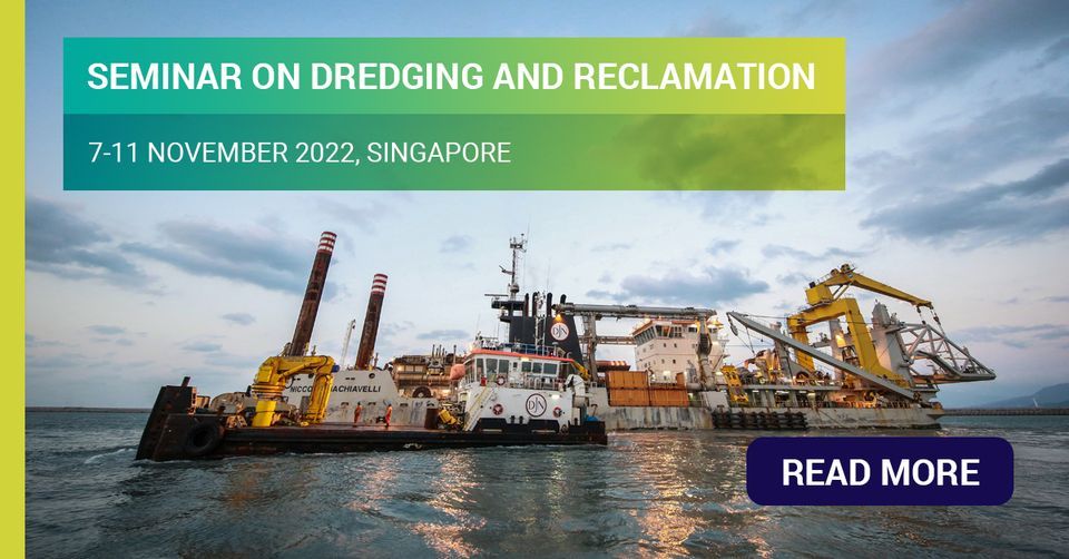 Singapore - Seminar on Dredging and Reclamation