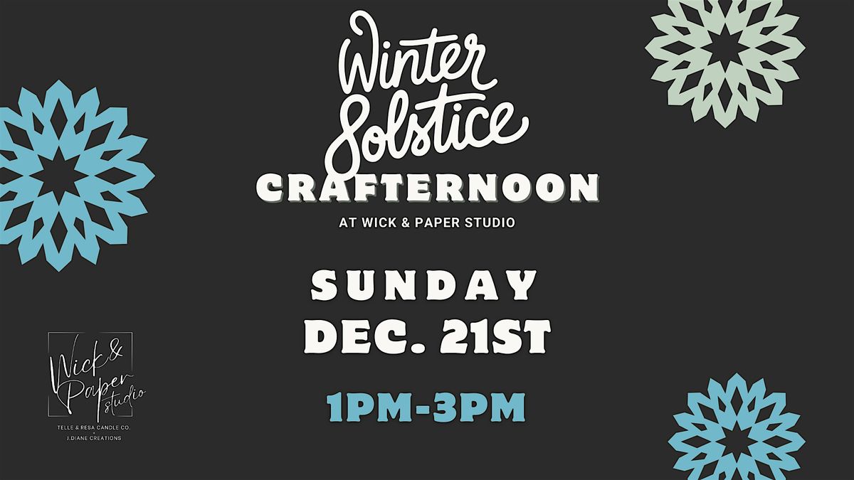 WINTER SOLSTICE CRAFTERNOON