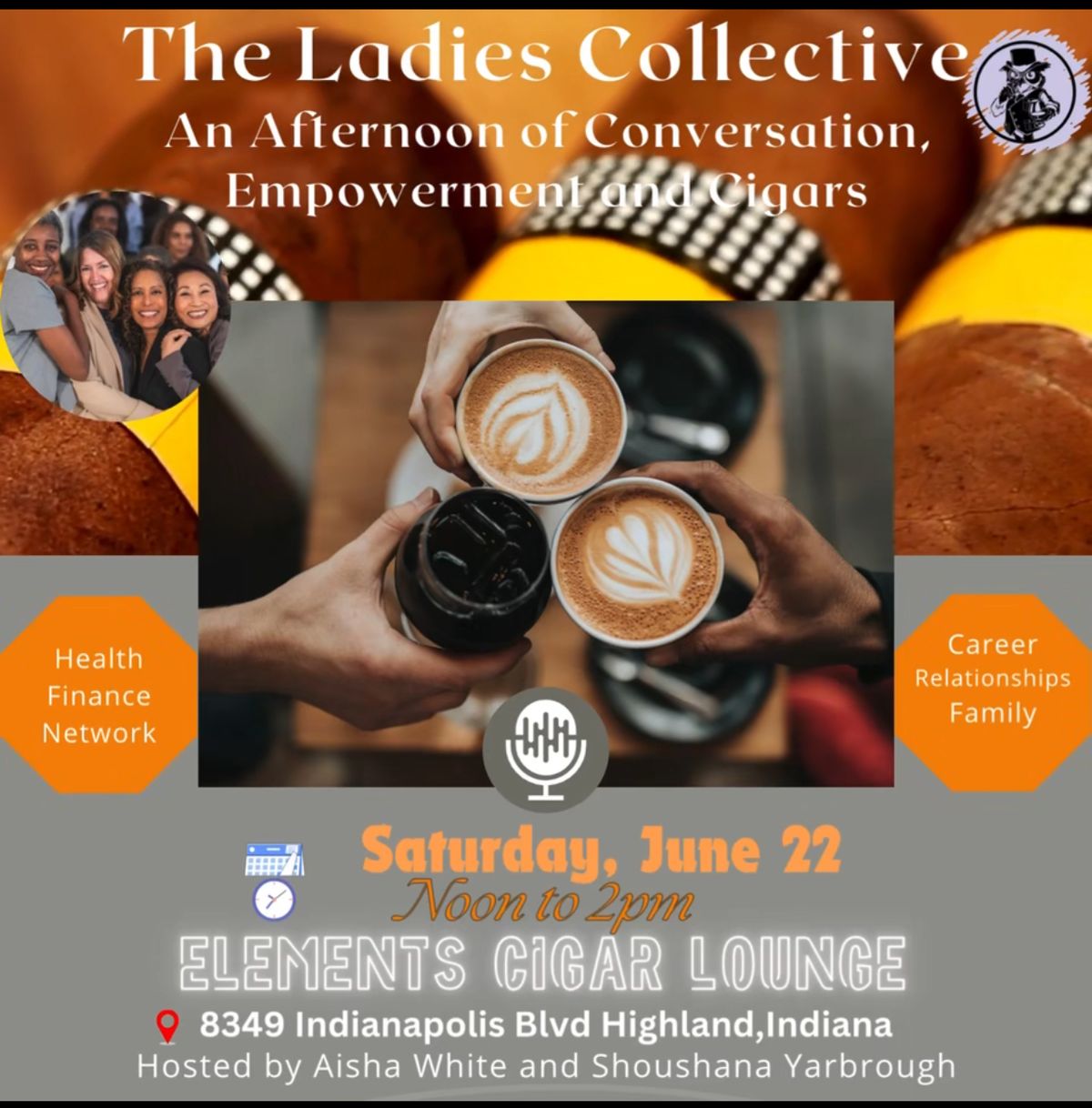 The Ladies Collective - An afternoon of Conversation, Empowerment and Cigars