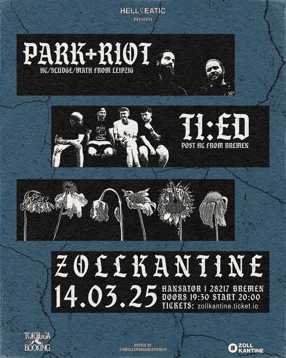 Park + Riot \/\/ Ti:ed