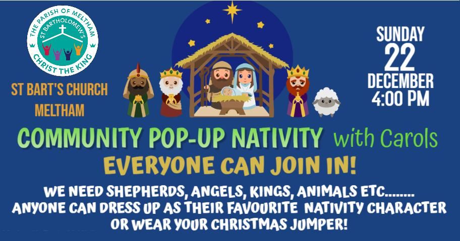 COMMUNITY POP-UP NATIVITY with Carols - MELTHAM