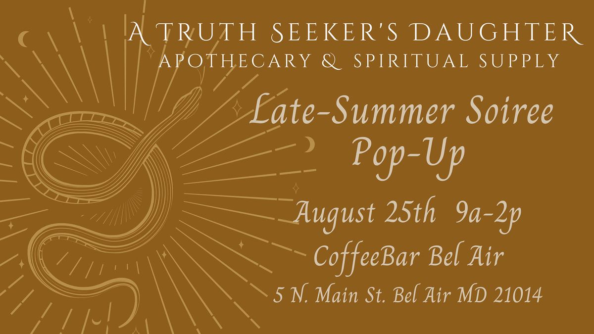 Late-Summer Soiree Pop-Up @ CoffeeBar Bel Air