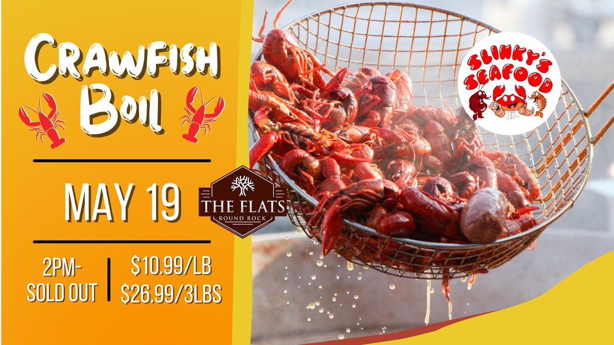 Crawfish Boil May 19th at The Flats