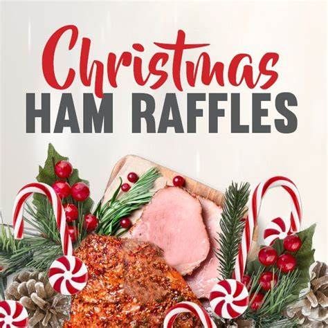 CHRISTMAS HAM RAFFLES