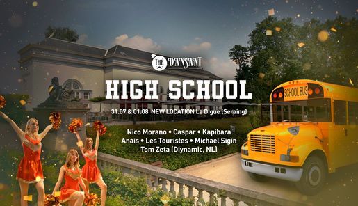 The Dansant High School La Digue Chaudfontaine 1 August 21 The Dansant High School La Digue Chaudfontaine 1 August 21