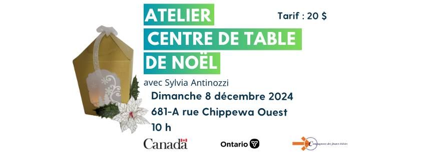 Atelier Centre de table de No\u00ebl