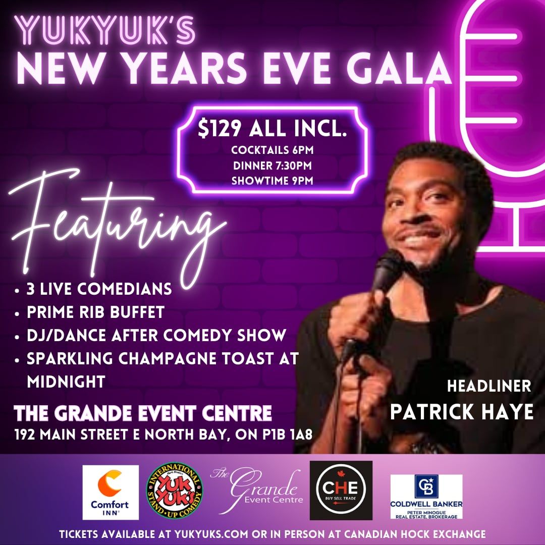 YUK YUK'S NORTH BAY NEW YEAR'S EVE GALA 