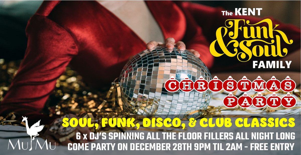 The Kent Funk & Soul Family Christmas Party @ MuMu