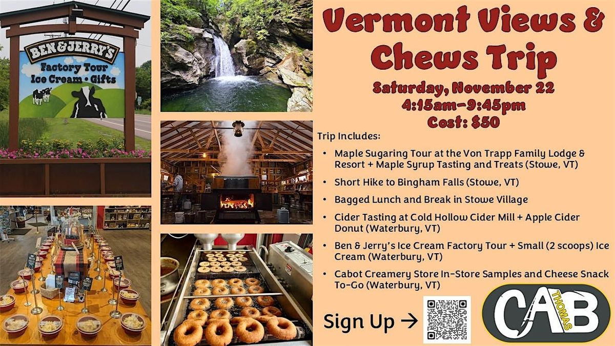 Vermont Views and Chews Trip