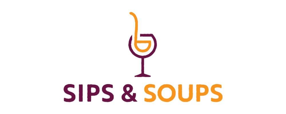 Sips & Soups