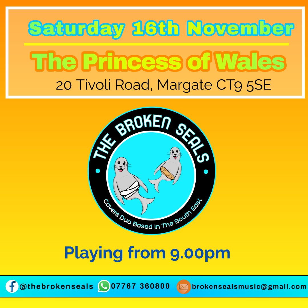 The Broken Seals at The Princess of Wales, Margate 16th November