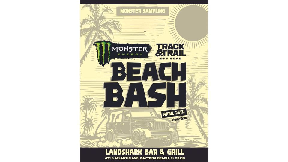 Track & Trail Off Road Beach Bash presented by Monster Energy