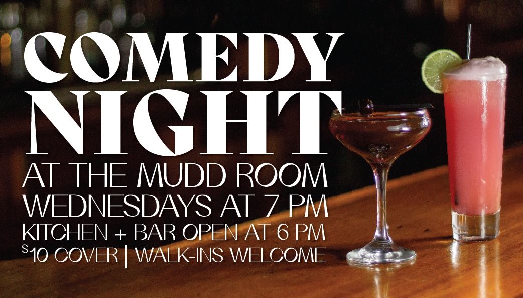 Comedy Night | Wednesdays at The Mudd Room